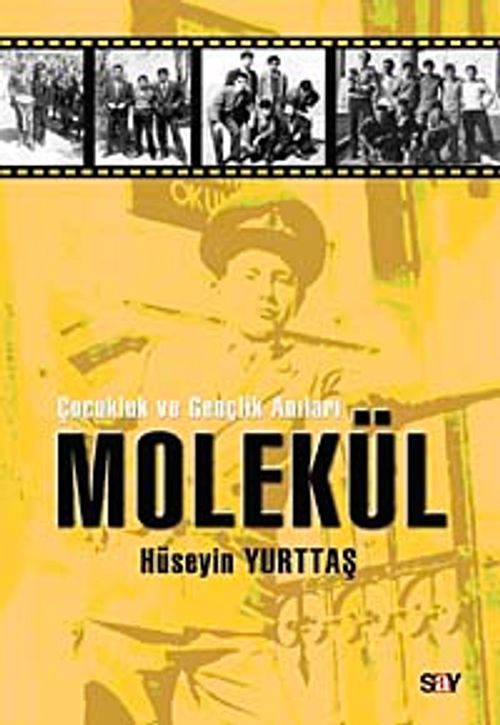 Molekül & Çocukluk ve Gençlik Anıları