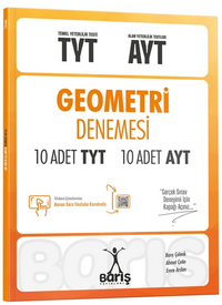 TYT-AYT Geometri Denemesi 10 Adet TYT 10 Adet AYT