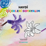 Haydi Çiçekleri Boyayalım
