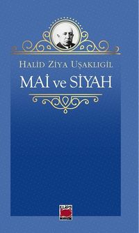 Mai ve Siyah