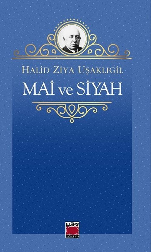 Mai ve Siyah