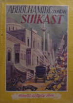 Abdülhamid'e Yapılan Suikast /10-F-35