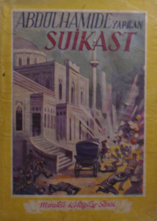 Abdülhamid'e Yapılan Suikast /10-F-35