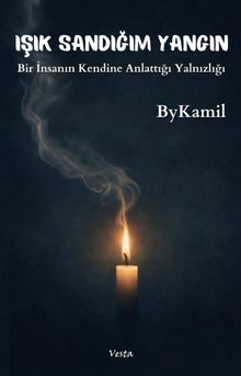 Işık Sandığım Yangın