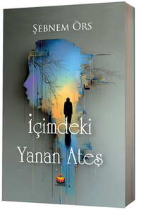 İçimdeki Yanan Ateş