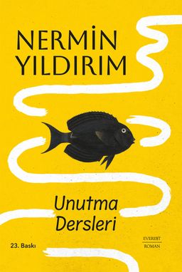 Unutma Dersleri (Ciltli)