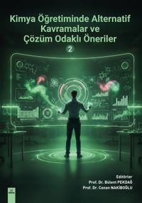 Kimya Öğretiminde Alternatif Kavramalar ve Çözüm Odaklı Öneriler 2