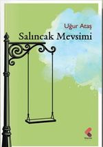 Salıncak Mevsimi