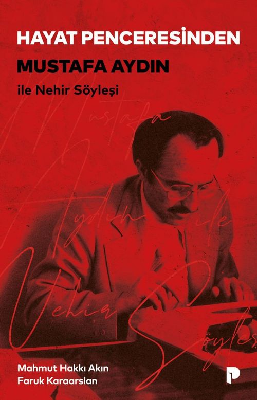 Hayat Penceresinden & Mustafa Aydın ile Nehir Söyleşi
