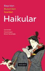 Haikular & Başo'dan, Buson'dan, İssa'dan