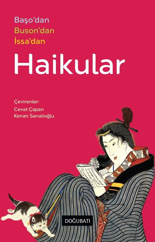 Haikular & Başo'dan, Buson'dan, İssa'dan