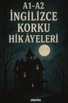 A1-A2 İngilizce Korku Hikayeleri