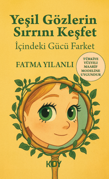 Yeşil Gözlerin Sırrını Keşfet