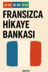 A1-A2-B1-B2-C1-C2 Fransızca Hikaye Bankası
