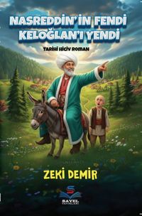 Nasreddin'in Fendi Keloğlanı Yendi