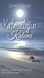 Yalnızlığın Kalemi