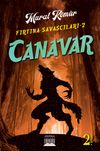 Canavar / Fırtına Savaş&ccedil;ıları 2