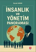 İnsanlık ve Yönetim Panoraması