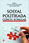 Sosyal Politikada G&uuml;ncel Konular