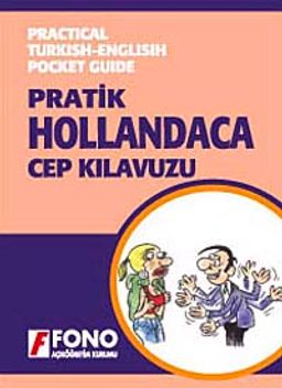 Pratik Hollandaca Cep Kılavuzu
