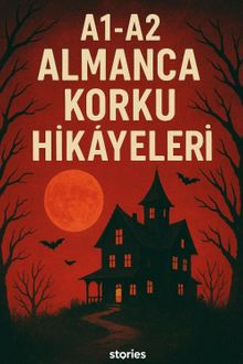 A1-A2 Almanca Korku Hikayeleri