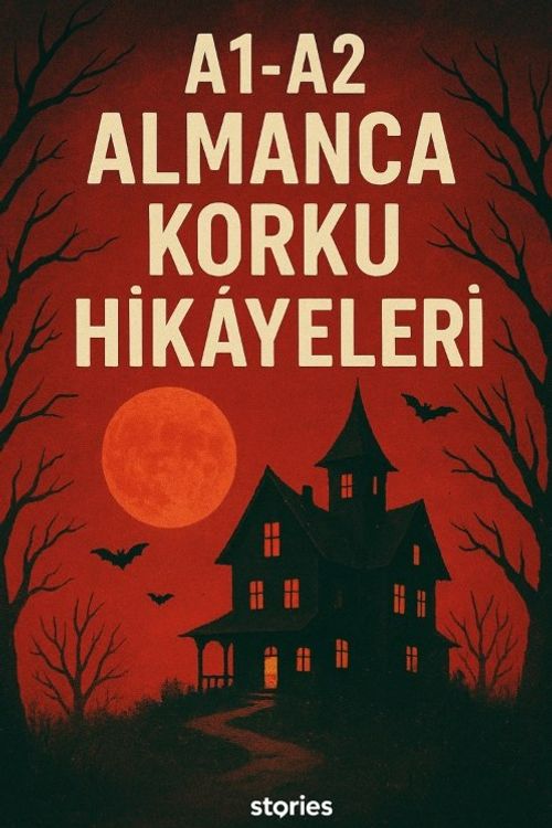 A1-A2 Almanca Korku Hikayeleri