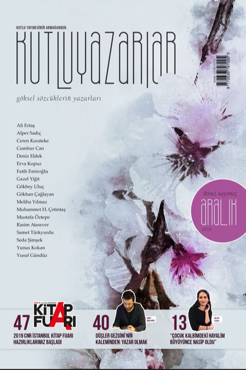 Kutlu Yazarlar Sayı: 2 Göksel Sözcüklerin Yazarları 2018/2