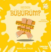 Neden Büyürüm? / Neden Serisi