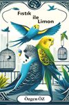 Fıstık İle Limon
