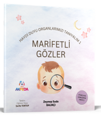 Marifetli Gözler - Duyu Organlarımızı Tanıyalım 1