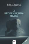 Ji R&ecirc;derketina Jiyan&ecirc;