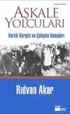 Aşkale Yolcuları & Varlık Vergisi ve &Ccedil;alışma Kampları