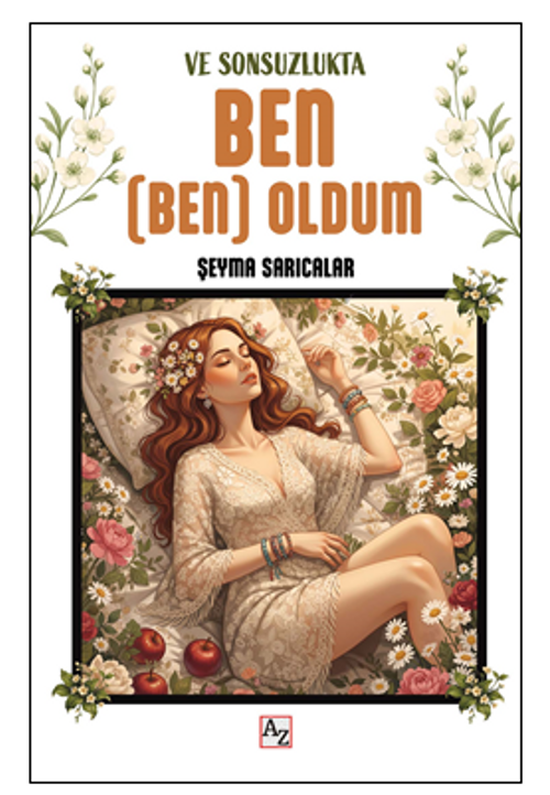 Ve Sonsuzlukta Ben (Ben) Oldum