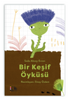 Bir Keşif &Ouml;yk&uuml;s&uuml;