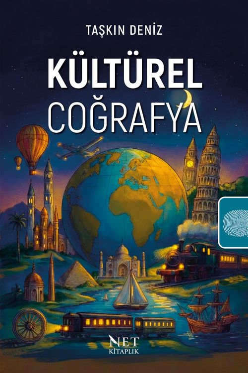 Kültürel Coğrafya & Kavramlar İlkeler ve Özellikler