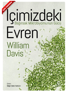 İçimizdeki Evren: Bağırsak Mikrobiyomunun Gücü