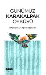 Günümüz Karakalpak Öyküsü