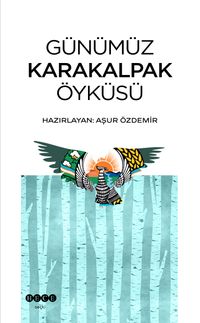 Günümüz Karakalpak Öyküsü