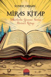 Miras Kitap & Şehirlerin Gizemi Serisi Birinci Kitap