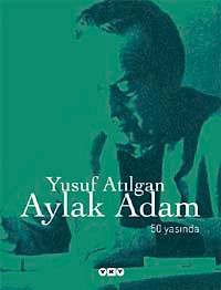 Aylak Adam (50. Yıl  Özel Baskı)