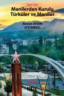 Manilerden Kurulu Türküler ve Maniler