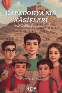 Kapadokya'nın Kaşifleri Kayaşehir'in İçinde