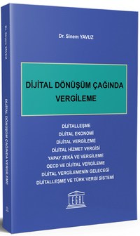 Dijital Dönüşüm Çağında Vergileme