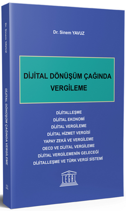 Dijital Dönüşüm Çağında Vergileme