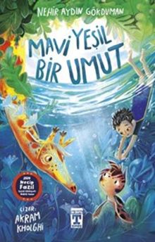 Mavi Yeşil Bir Umut
