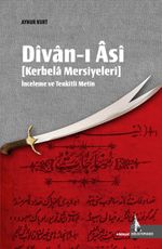 Divan-ı Âsî & Kerbela Mersiyeleri