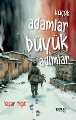 Küçük Adamlar Büyük Adımlar