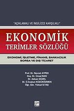 Ekonomik Terimler Sözlüğü & Açıklamalı ve İngilizce Karşılıklı