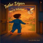 Tatlar Diyarı / Aras'ın Yolculuğu
