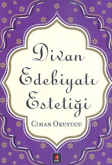 Divan Edebiyatı Estetiği